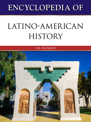 cover image of Encyclopedia of Latino-American History
